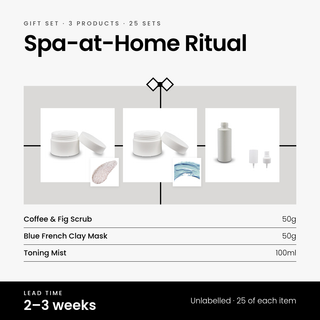 Spa-at-Home Ritual gift set: Coffee & Fig Scrub 50g, Blue French Clay Mask 50g and Toning Mist 100ml. 25 unlabelled sets, 2–3 weeks lead time.